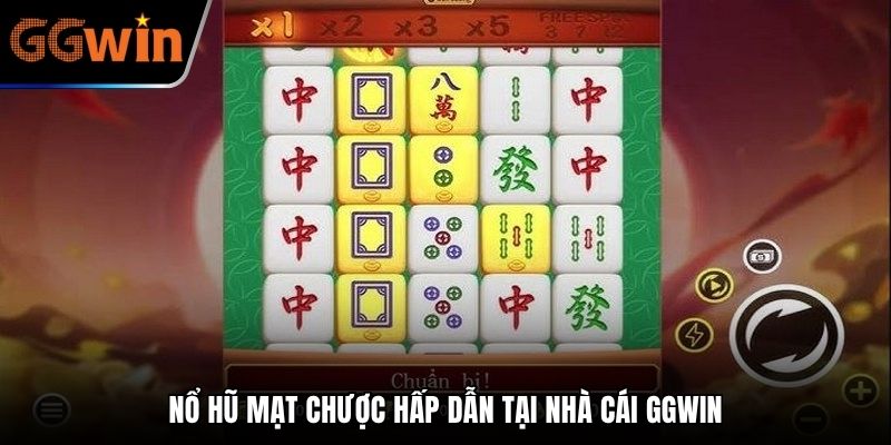 Nổ hũ mạt chược là tựa game sống động, thưởng khủng